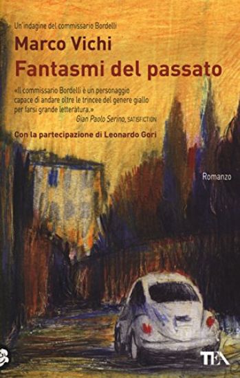 Immagine di FANTASMI DEL PASSATO (I)