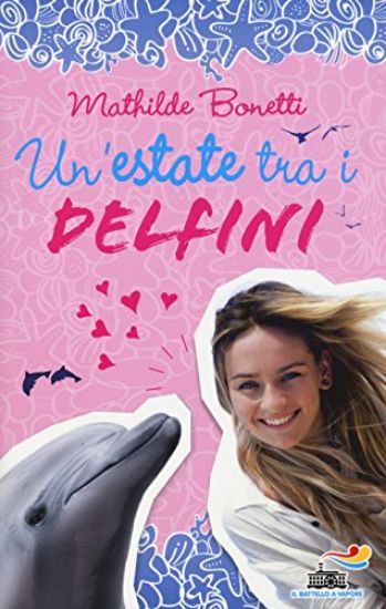 Immagine di ESTATE TRA I DELFINI (UN`)