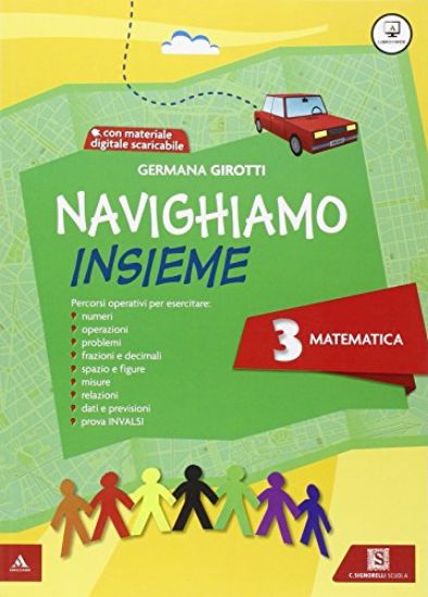 Immagine di NAVIGHIAMO INSIEME MATEMATICA - VOLUME 3