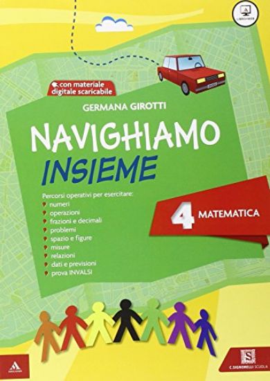 Immagine di NAVIGHIAMO INSIEME MATEMATICA - VOLUME 4