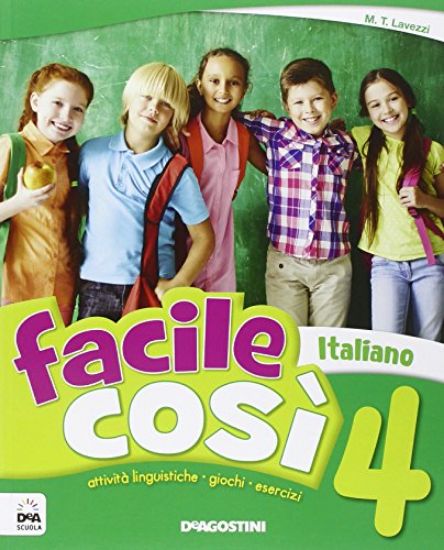 Immagine di FACILE COSI` ITALIANO 4 - VOLUME 4