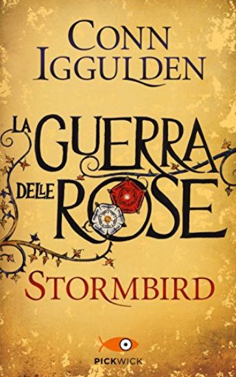 Immagine di STORMBIRD. GUERRA DELLE ROSE(LA)