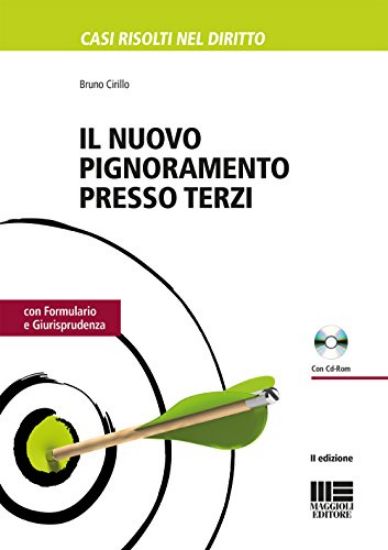 Immagine di NUOVO PIGNORAMENTO PRESSO TERZI (IL)