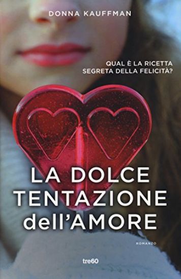 Immagine di DOLCE TENTAZIONE DELL`AMORE(LA )