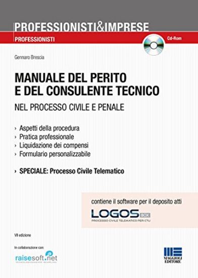 Immagine di MANUALEDEL PERITO E DEL CONSULENTE TECNICO NL PROCESSO CIVILE E PENALE