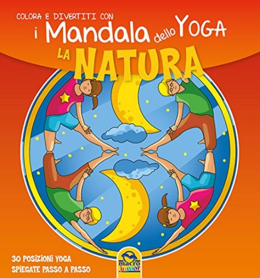 Immagine di NATURA (LA). I MANDALA DELLO YOGA