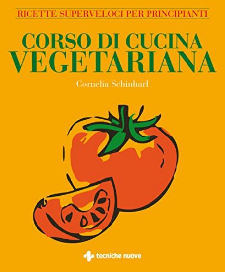 Immagine di CORSO DI CUCINA VEGETARIANA