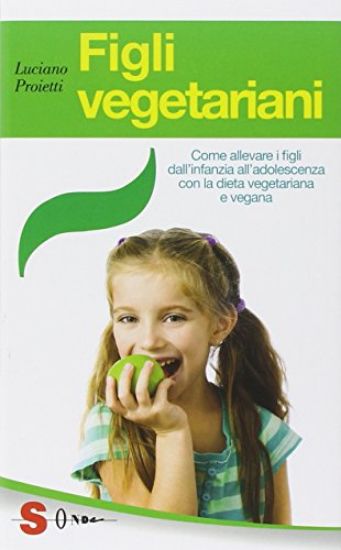 Immagine di FIGLI VEGETARIANI. COME ALLEVARE I FIGLI DALL`INFANZIA