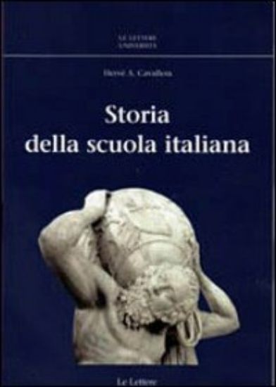 Immagine di STORIA DELLA SCUOLA ITALIANA