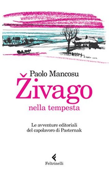 Immagine di ZHIVAGO NELLA TEMPESTA