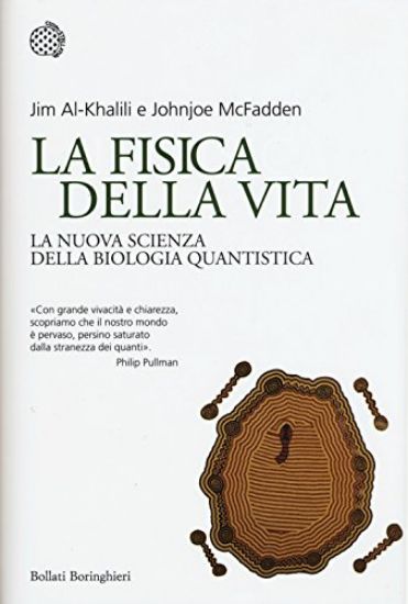 Immagine di FISICA DELLA VITA(LA)