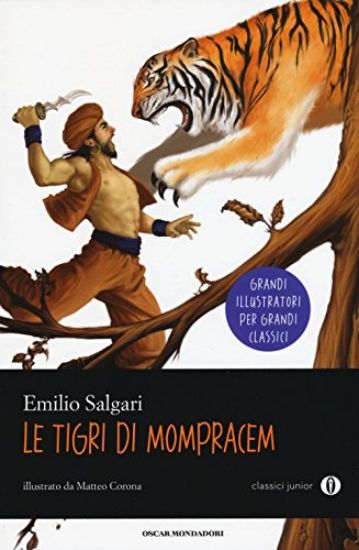 Immagine di TIGRI DI MOMPRACEM  (COLLANA OSCAR JUNIOR CLASSICI) - VOLUME U