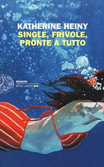 Immagine di SINGLE, FRIVOLE, PRONTE A TUTT