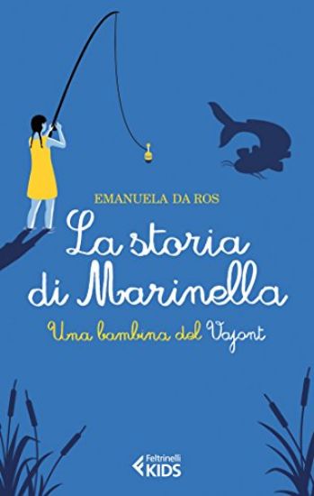 Immagine di STORIA DI MARINELLA (LA)