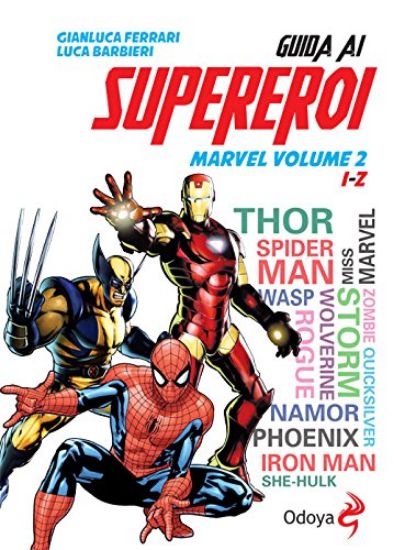 Immagine di GUIDA AGLI EROI MARVEL VOLUME 2