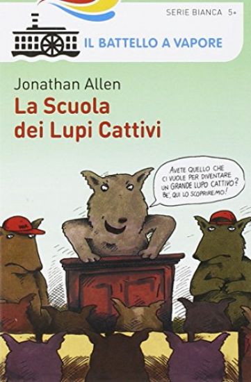 Immagine di SCUOLA DEI LUPI CATTIVI (LA)