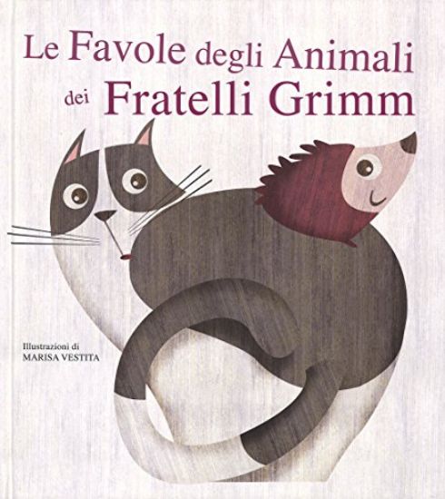 Immagine di FAVOLE DEGLI ANIMALI DEI FRATELLI GRIMM (LE)