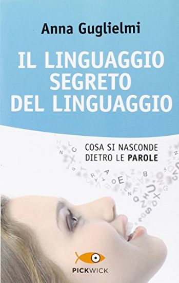 Immagine di LINGUAGGIO SEGRETO DEL LINGUAGGIO (IL)