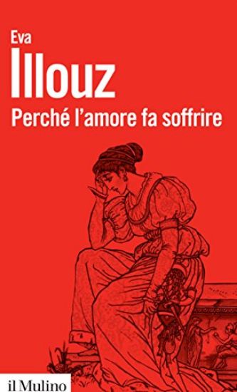 Immagine di PERCHE` L`AMORE FA SOFFRIRE