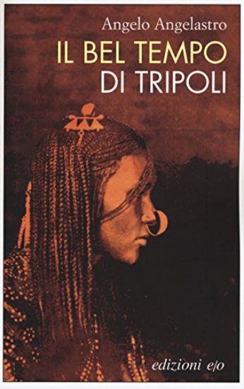 Immagine di BEL TEMPO DI TRIPOLI (IL)