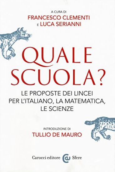 Immagine di QUALE SCUOLA? LE PROPOSTE DEI LICEI PER L`ITALIANO, LA MATEMATICA, LE SCIENZE