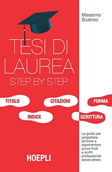 Immagine di TESI DI LAUREA STEP BY STEP