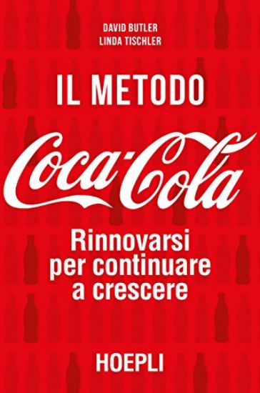 Immagine di METODO COCA - COLA (IL). RINNOVARSI PER CONTINUARE A CRESCERE