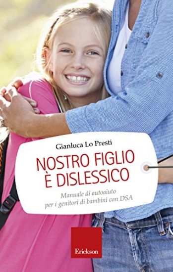 Immagine di NOSTRO FIGLIO E DISLESSICO