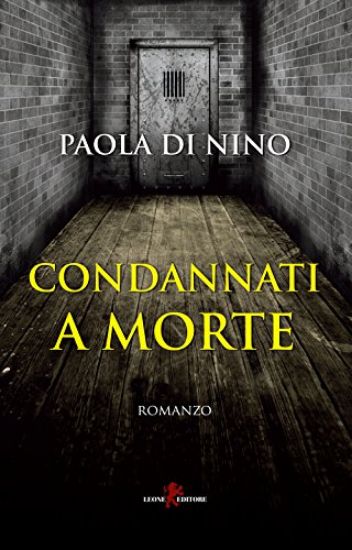 Immagine di CONDANNATI A MORTE