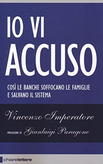 Immagine di IO VI ACCUSO