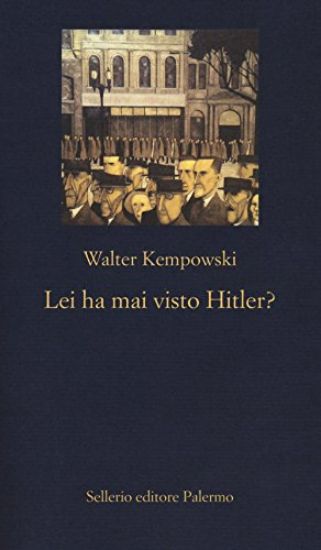 Immagine di LEI HA MAI VISTO HITLER?