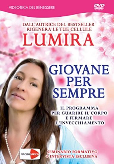 Immagine di GIOVANE PER SEMPRE  (GUARIRE IL CORPO E FERMARE L`INVECCHIAMENTO)  * DVD*