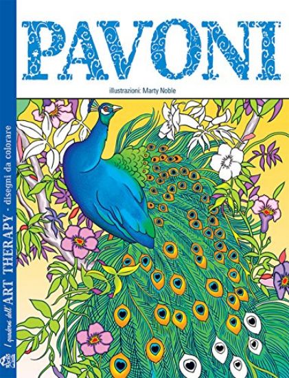 Immagine di PAVONI - DISEGNI DA COLORARE