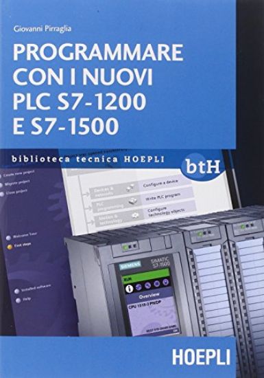 Immagine di PROGRAMMARE CON I NUOVI PLC S7-1200 E S7-1500