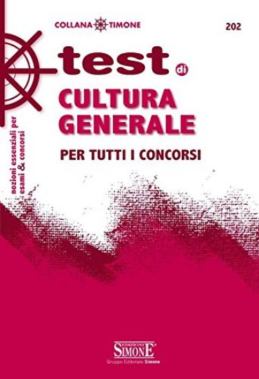 Immagine di TEST DI CULTURA GENERALE PER TUTTI I CONCORSI