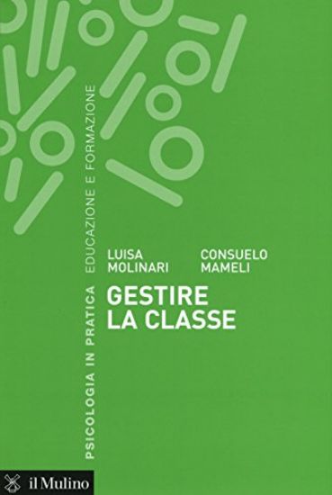 Immagine di GESTIRE LA CLASSE