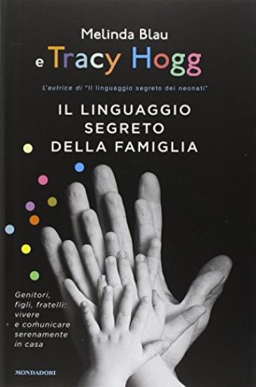 Immagine di LINGUAGGIO SEGRETO DELLA FAMIGLIA (IL)