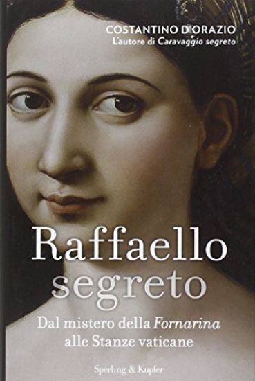 Immagine di RAFFAELLO SEGRETO