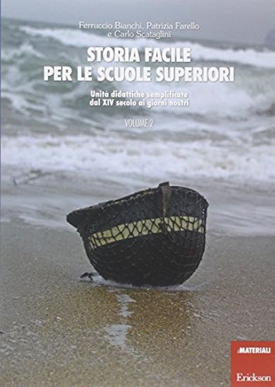 Immagine di STORIA FACILE PER LE SCUOLE SUPERIOR - VOLUME 2