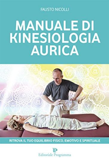 Immagine di MANUALE DI KINESIOLOGIA AURICA