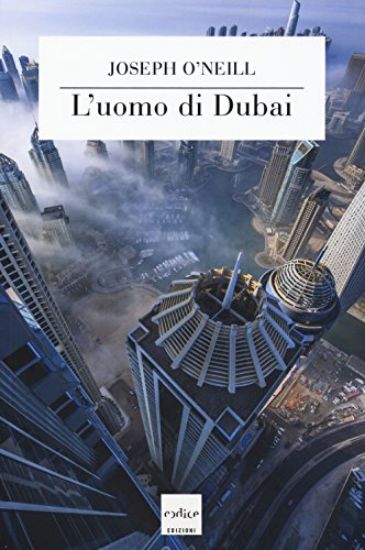 Immagine di UOMO DI DUBAI (L`)