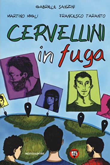 Immagine di CERVELLINI IN FUGA