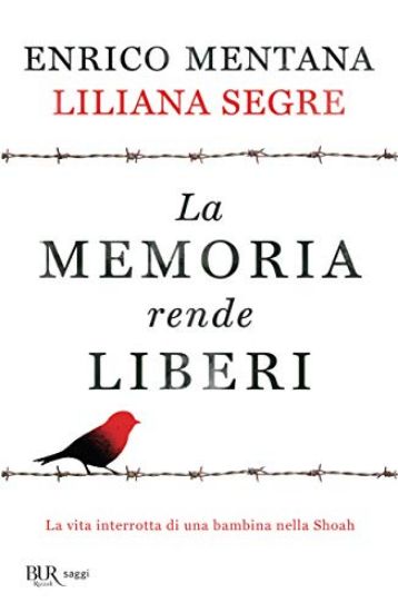 Immagine di MEMORIA RENDE LIBERI (LA)