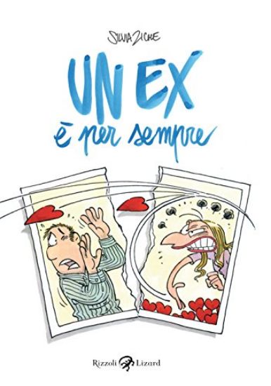 Immagine di UN EX E` PER SEMPRE (FUMETTO)