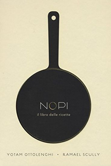 Immagine di NOPI. IL LIBRO DELLE RICETTE