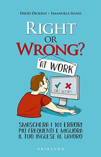 Immagine di RIGHT OR WRONG AT WORK