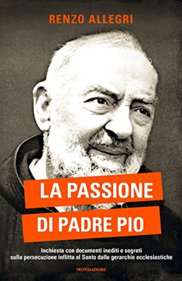 Immagine di PASSIONE DI PADRE PIO (LA)