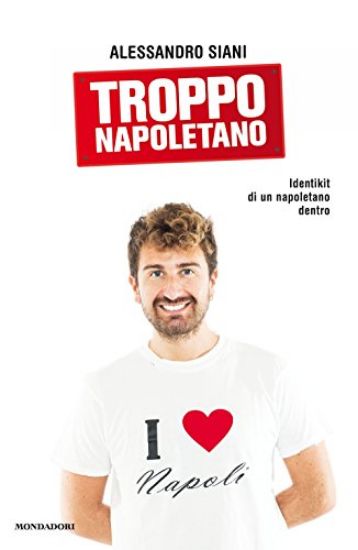 Immagine di TROPPO NAPOLETANO