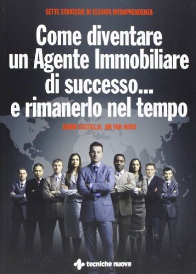 Immagine di COME DIVENTARE UN AGENTE IMMOBILIARE DI SUCCESSO