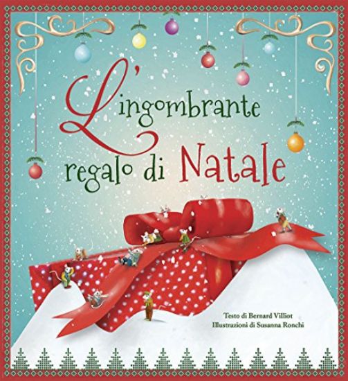 Immagine di INGOMBRANTE REGALO DI NATALE (L`)